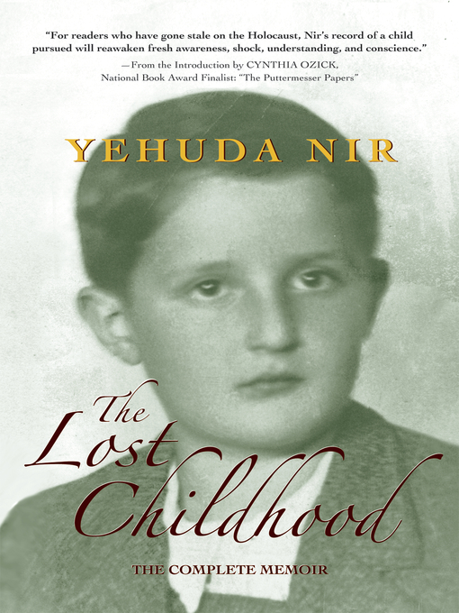Title details for The Lost Childhood by Yehuda Nir - Available